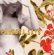 Pandora Says ~ MeJane CD